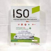 Image of ISO: Informasi spesialite Obat Indonesia