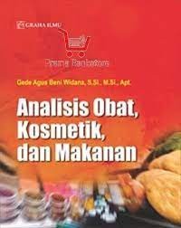 Analisis Obat, Kosmetik, dan Makanan