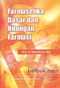 Farmasetika Dasar dan Hitungan Farmasi