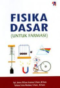 Fisika Dasar: Untuk Farmasi