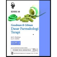 Goodman & Gilman: Dasar Farmakologi Terapi