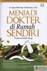 Menjadi Dokter di Rumah Sendiri