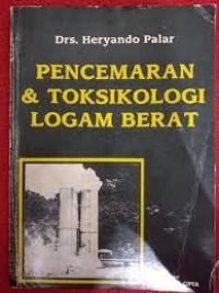 Pencemaran & Toksikologi Logam Berat