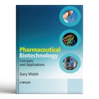 Pharmaceutical Biotechnology Concepts and Aplications