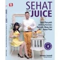 Sehat dengan Juice