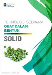 Teknologi Sediaan Obat Dalam Bentuk Solid