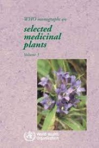 WHO Monographs on Selected Medicinal Plants 3