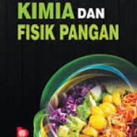 Kimia dan Fisik Pangan